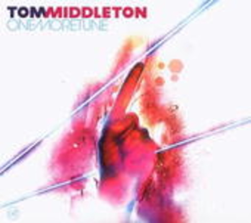 Tom Middleton – One More Tune