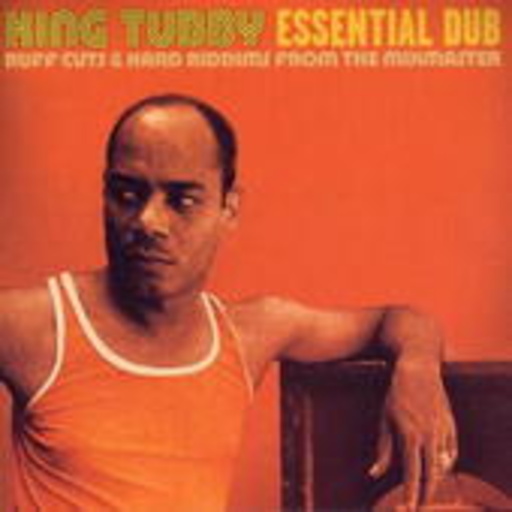 King Tubby – Essential Dub