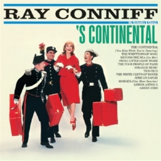 Ray Conniff – ' S Continental/So Much in Love