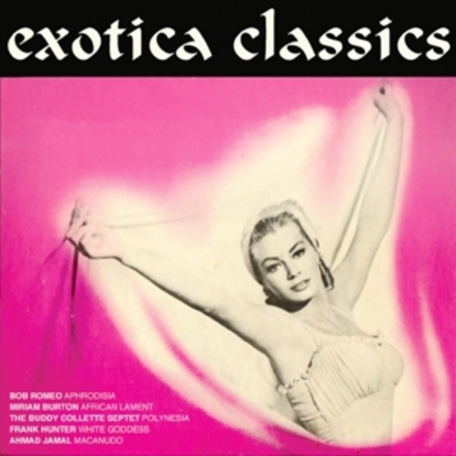 Diverse – Exotica Classics