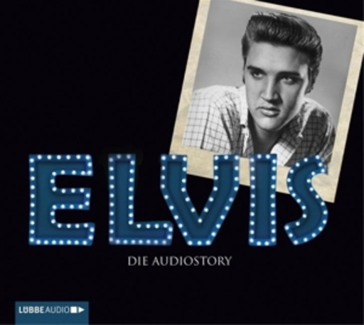 Michael Herden – Elvis - Die Audiostory