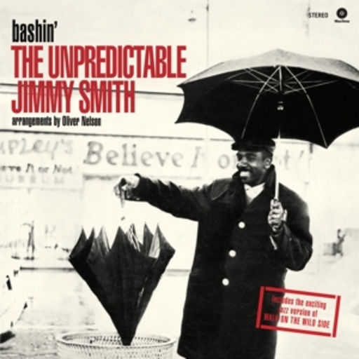 Jimmy Smith – Bashin' - The Unpredictable Jimmy Smith