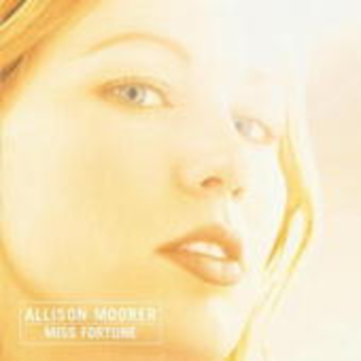 Allison Moorer – Miss Fortune