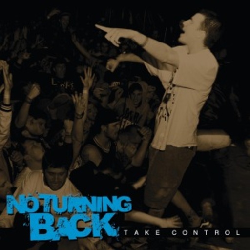 No Turning Back – Take Control