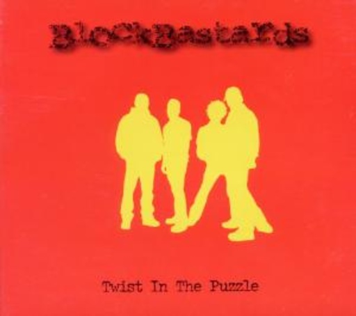 Blockbastards – Twist In The Puzzle