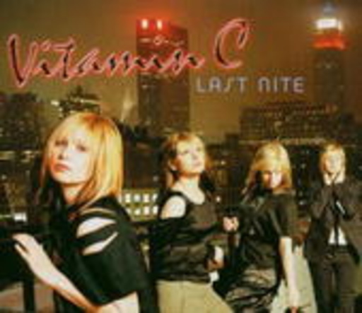 Vitamin C – Last Nite