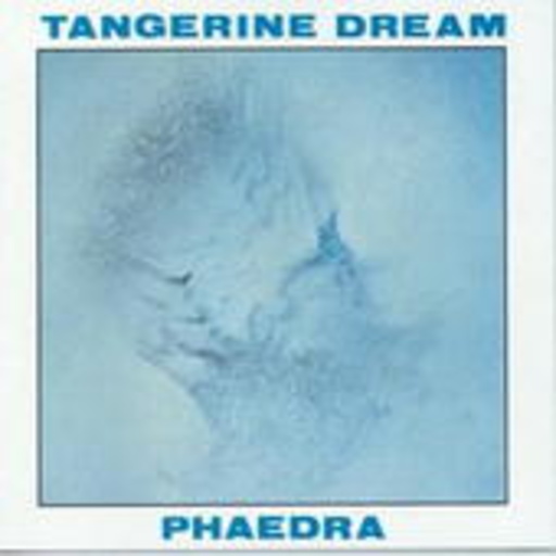 Tangerine Dream – Phaedra