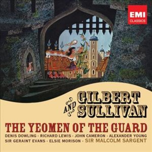 Diverse – Gilbert & Sullivan - The Yeomen Of The Guard