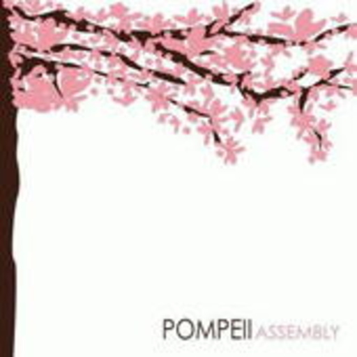 Pompeii – Assembly