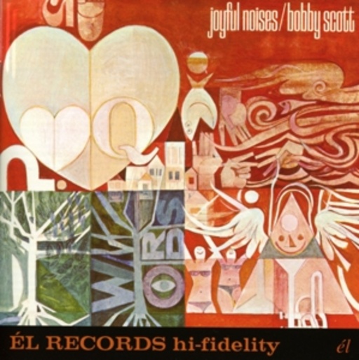 Bobby Scott/Larry Elgart – Joyful Noises/The City