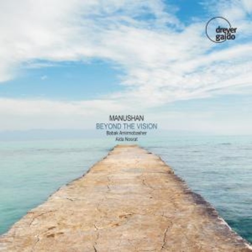 Manushan – Beyond The Vision