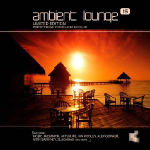 Ambient Lounge Vol. 15