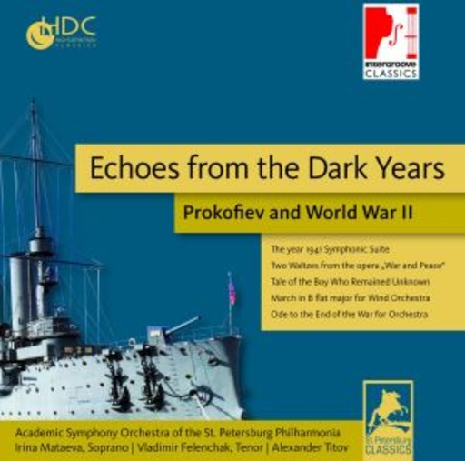 Alexander Titov – Echoes From The Dark Years - Prokofiev And World War II