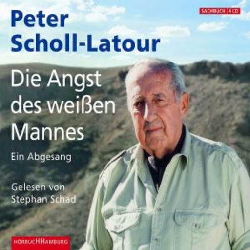 Stephan Schad – Die Angst des weißen Mannes