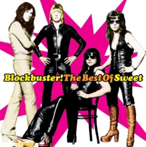 The Sweet – Blockbuster - The Best Of