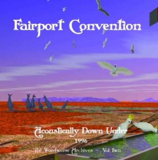 Fairport Convention – Acoustically Downunder
