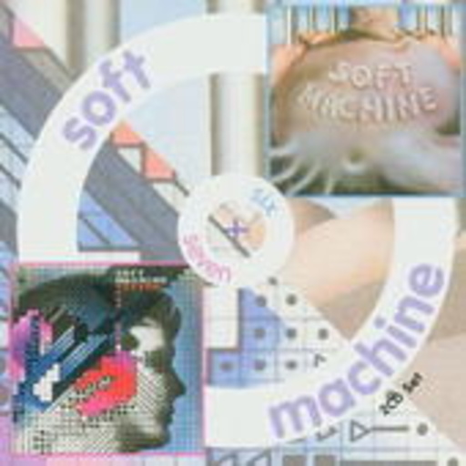 Soft Machine – Six/Seven