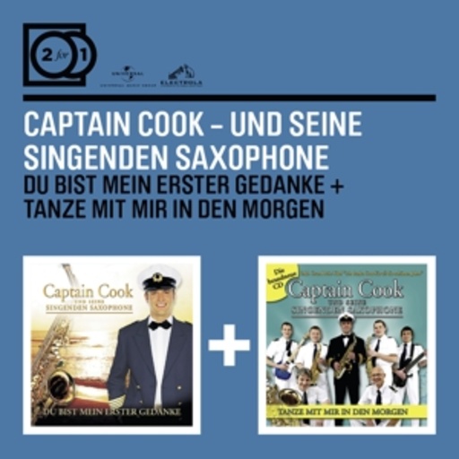Captain Cook und seine singenden Saxophone – Du bist mein erster Gedanke/Tanze mit mir in den Morgen