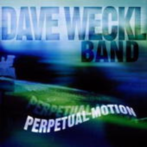 Dave Weckl – Perpetual Motion
