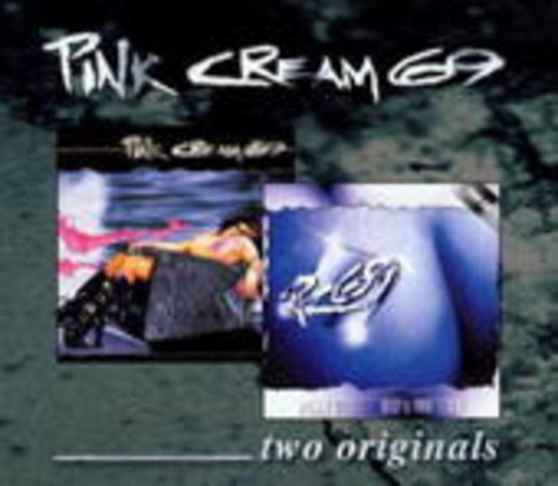 Pink Cream 69 – Two Originals - Sonic Dynamite & Pink Cream 69' Mixery