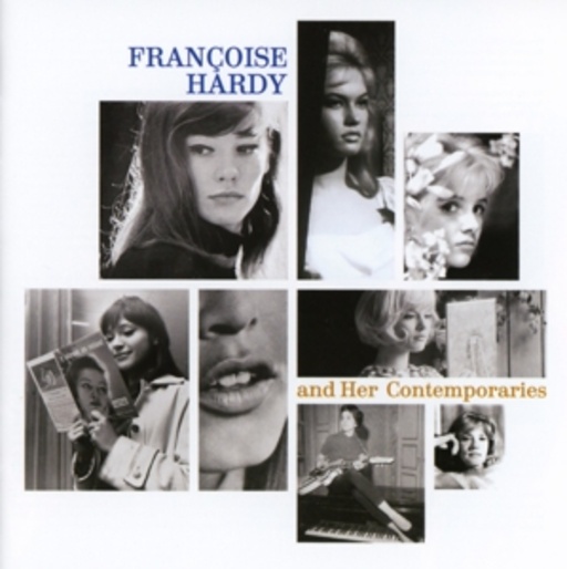 Diverse – Francoise Hardy And Her Contemporaries