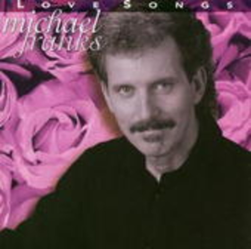 Michael Franks – Love Songs