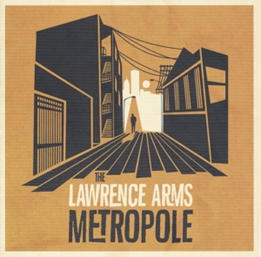 Lawrence Arms – Metropole