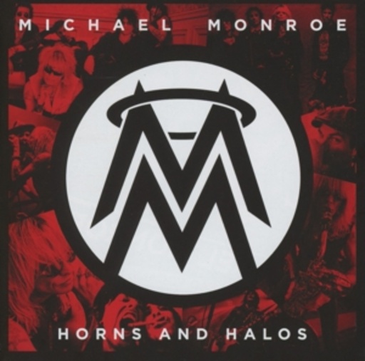 Michael Monroe – Horns And Halos