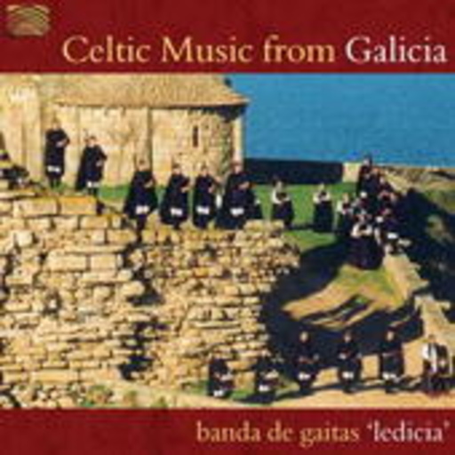Banda De Gaitas – Celtic Music From Galicia "Ledica"
