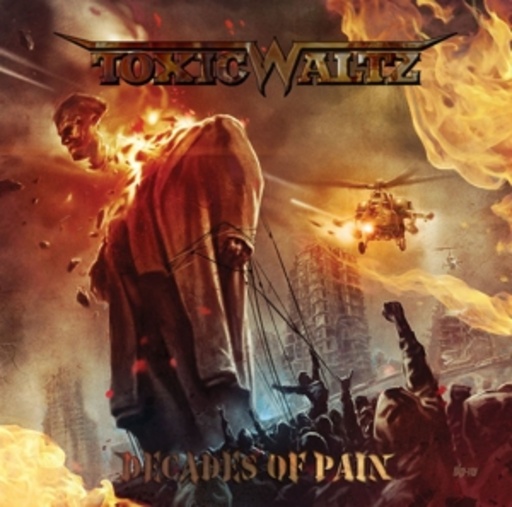 Toxic Waltz – Decades Of Pain
