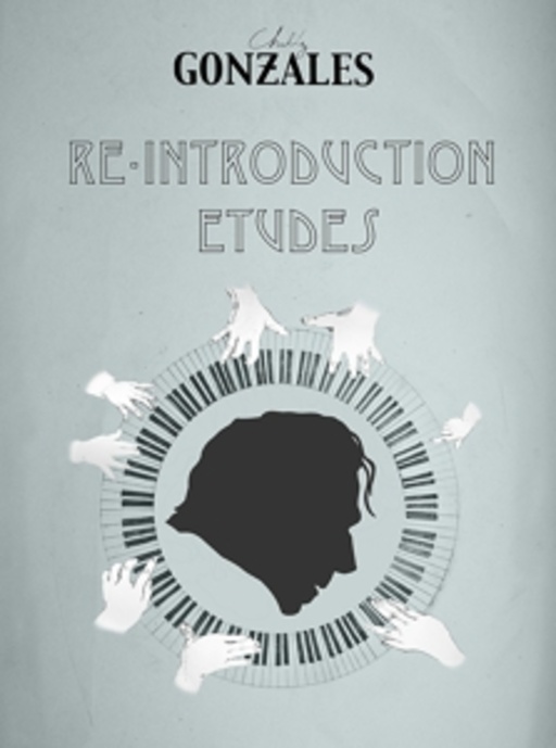 Chilly Gonzales – Re-Introduction Etudes