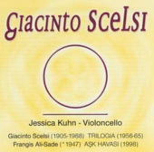 Jessica Kuhn – Giacinto Scelsi