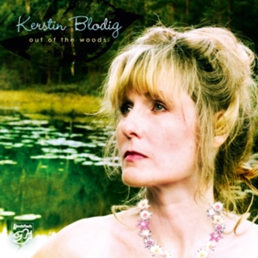 Kerstin Blodig – Out Of The Woods