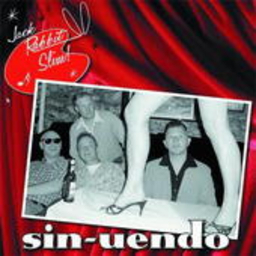 Jack Rabbit Slim – Sin-Uendo