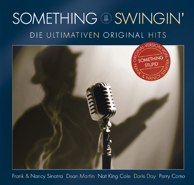 Diverse – Something Swingin' - Die ultimativen Original Hits