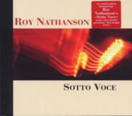 Roy Nathanson – Sotto Voce