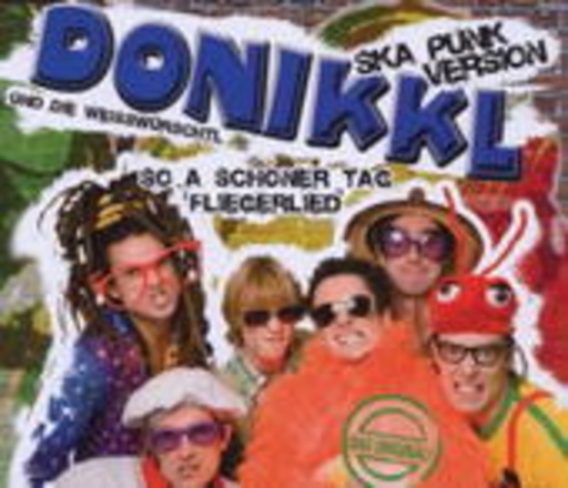 Donikkl – So a schöner Tag (Fliegerlied) - Ska Punk Version
