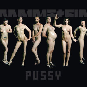 Rammstein – Pussy
