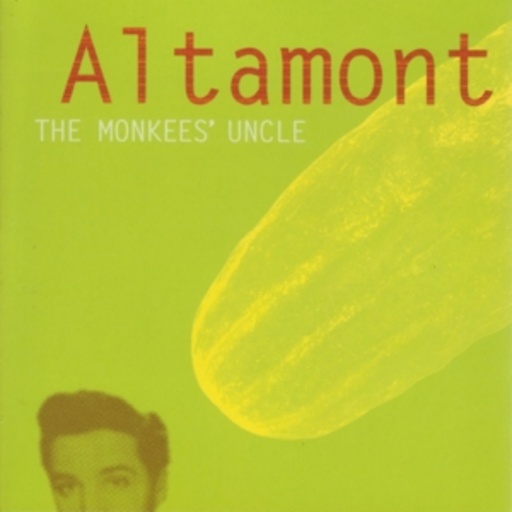 Altamont – Monkees' Uncle