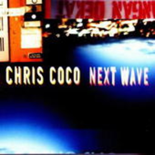 Chris Coco – Next Wave