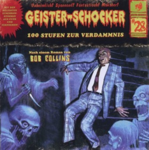 Diverse – Geister-Schocker: 100 Stufen der Verdammnis - Vol. 28