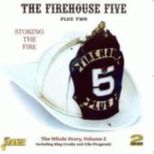 The Firehouse Five – Stocking The Fire