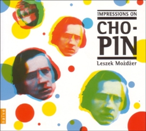 Leszek Mozdzer – Impressions On Chopin