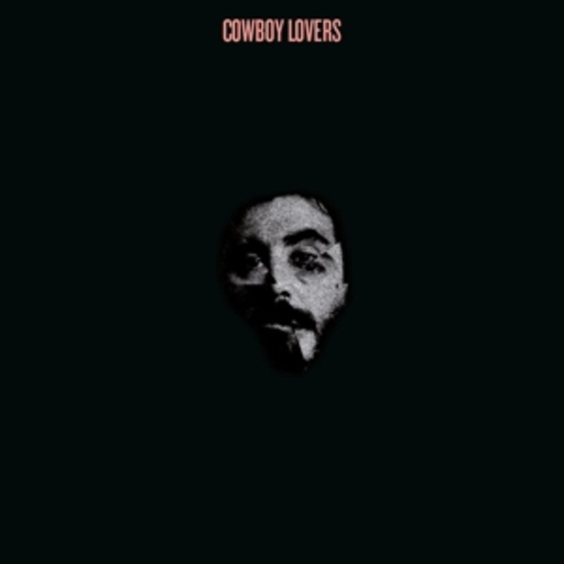 Cowboy Lovers – Cowboy Lovers