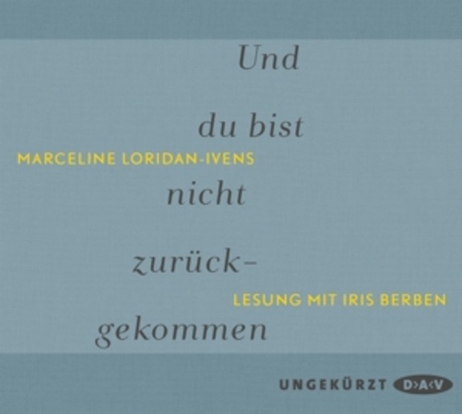 Diverse – Und du bist nicht zurückgekommen