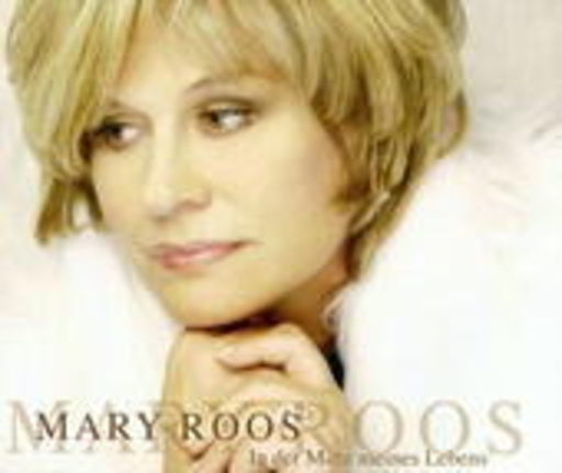 Mary Roos – In der Mitte meines Lebens
