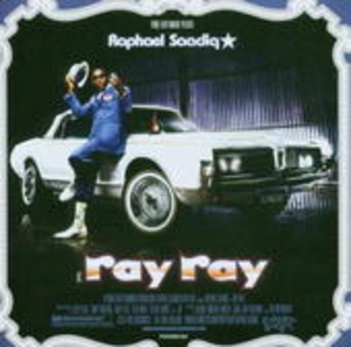 Raphael Saadiq – As Ray Ray