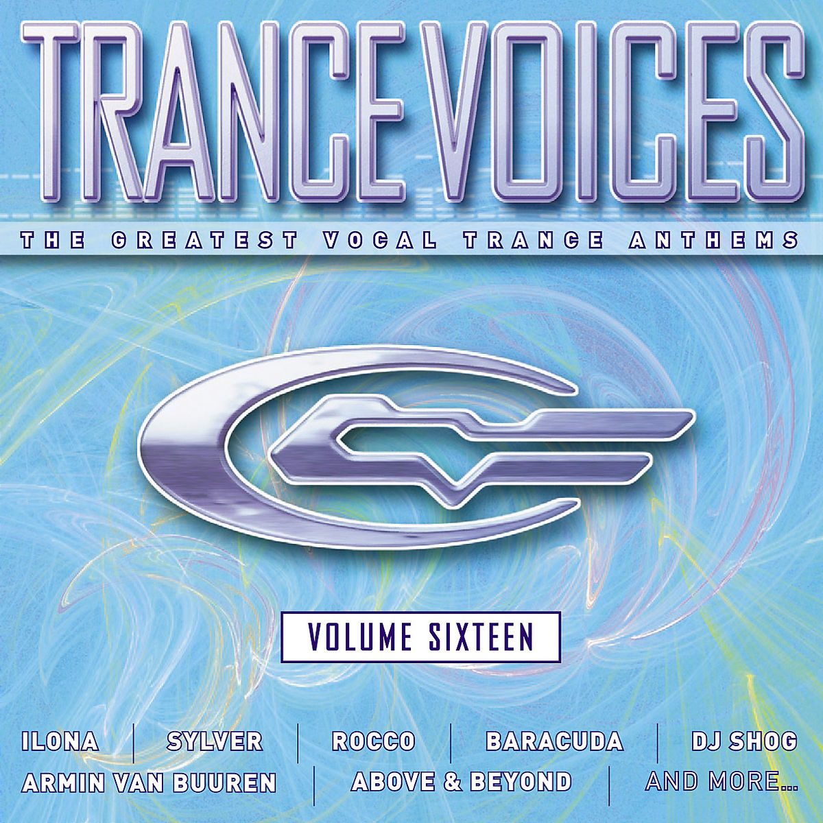 Diverse – Trance Voices Volume Sixteen - The Greatest Vocal Trance Anthems