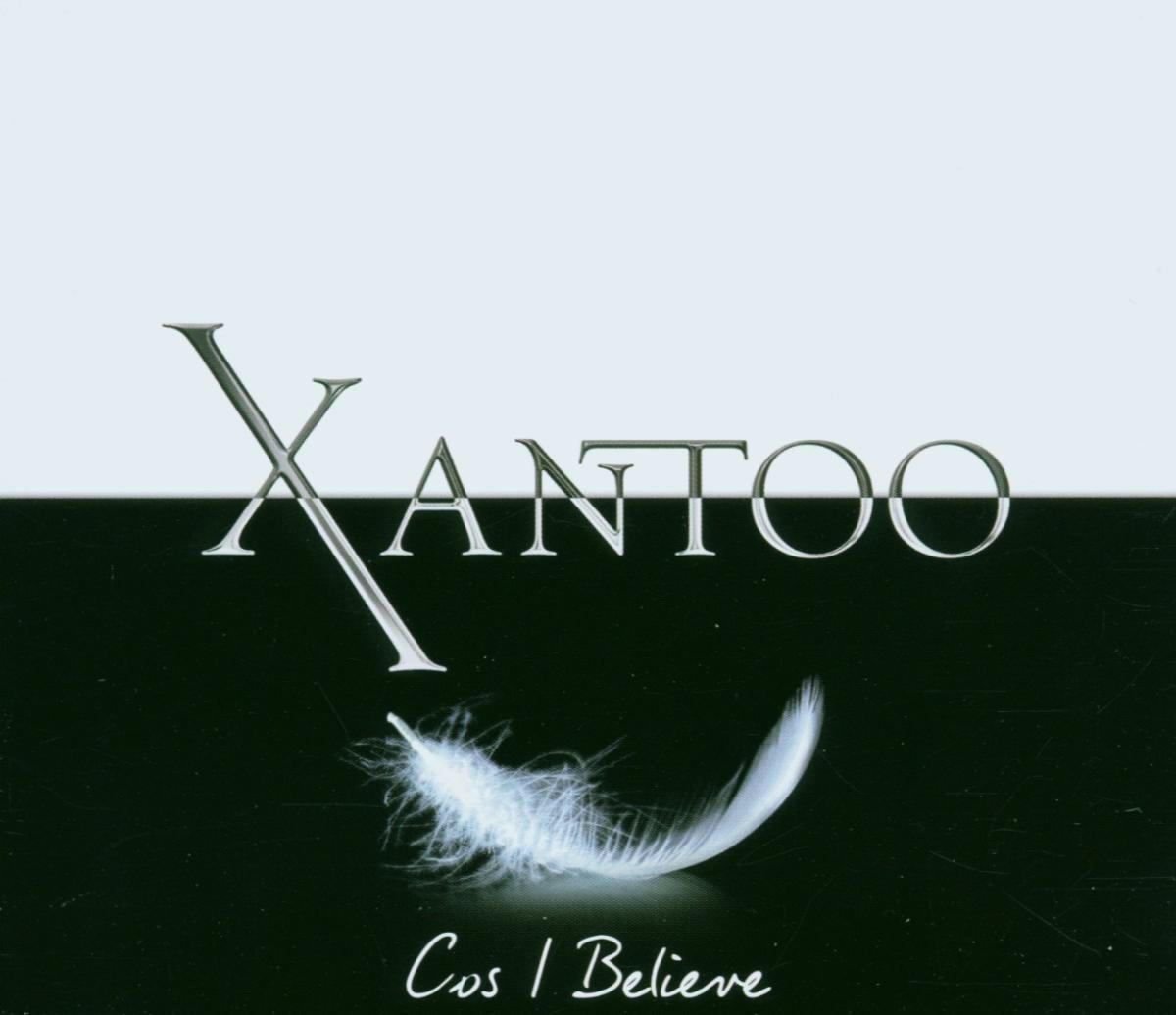 Xantoo – Cos I Believe
