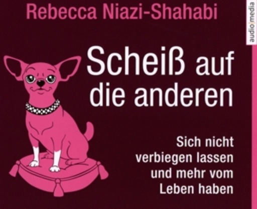 Sandra Schwittau – Scheiß auf die anderen